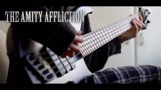 The Amity Affliction - Forever | Bass Cover