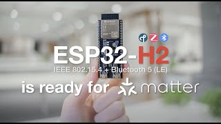 Use ESP32-H2 to Build Smart-Connected Devices from Different Ecosystems screenshot 4