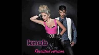 KNOB - ALIVE REVISITED VERSION