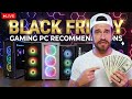 Don't Buy the Wrong One! 🔴 LIVE 🔴 Black Friday 🔥Prebuilt Gaming PC Recommendations! - 2025