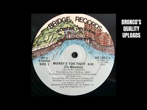 The Valentine Bros. – Money's Too Tight (To Mention) – Vinyl