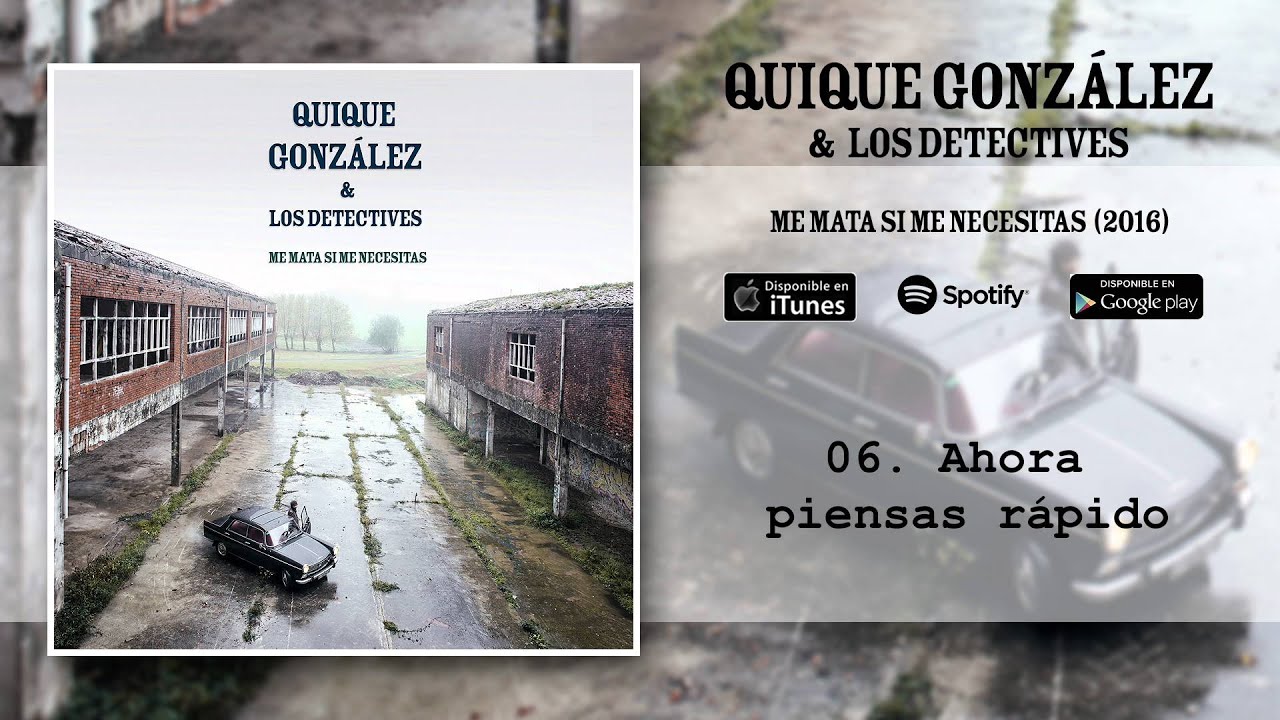 在 YouTube 上观看 Quique González - Ahora piensas rápido (Audio Oficial)