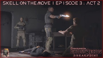 Skell On The Move | Episode 3: Act 2 | Tom Clancy’s Ghost Recon® Breakpoint