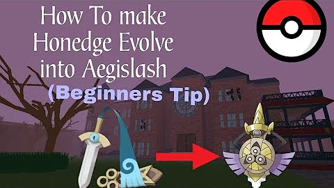 HOW TO EVOLVE HONEDGE INTO AEGISLASH IN POKEMON BRICK BRONZE