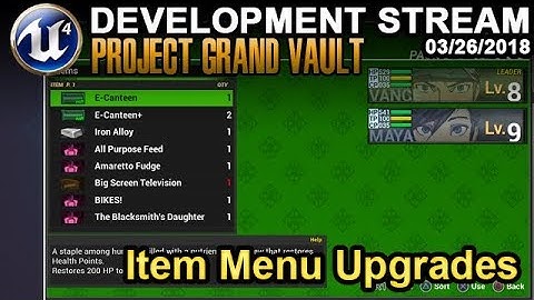 Item Menu Upgrades - UE4 Game Dev Stream - 03/26/2018
