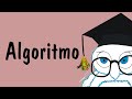 Algoritmo, el fundamento de los procesos informáticos