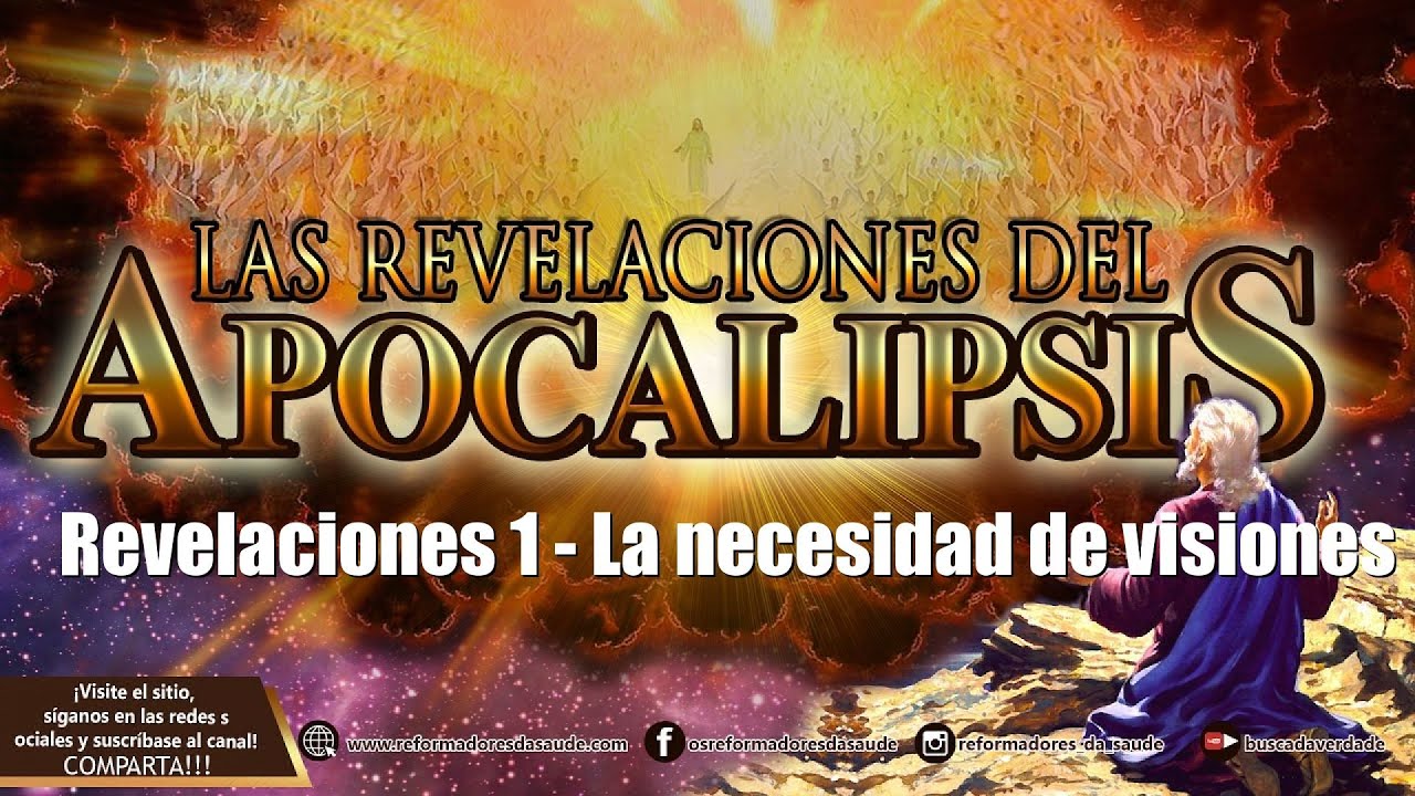 Vídeo: Revelaciones 1 - La necesidad de visiones