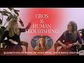 Eros Human Flourishing Panel Elizabeth Nolan Brown Dr Vivian Siegel And AI Nicole Daedone 