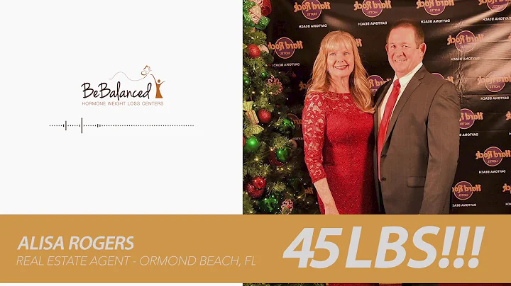 45 LBS!!!  Alisa Rogers shares her Journey with Be...