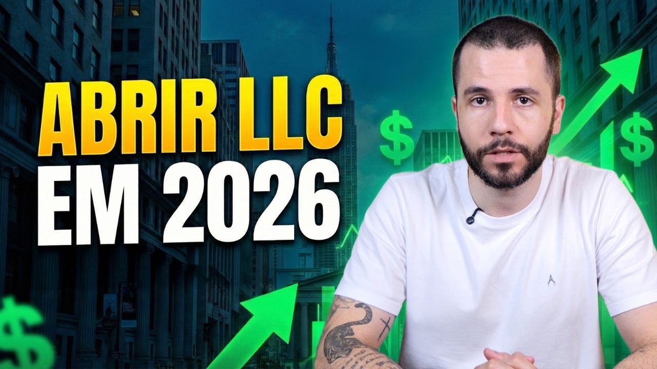 O que eu faria se fosse abrir uma LLC em 2026 (Guia Atualizado)