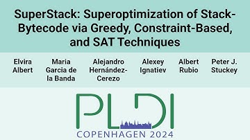 [PLDI24] SuperStack: Superoptimization of Stack-Bytecode via Greedy, Constraint-Based, and SAT(…)