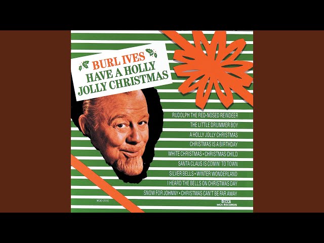 BURL IVES - LITTLE DRUMMER BOY