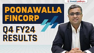 Poonawalla Fincorp Q4 FY24 Results Analysis!