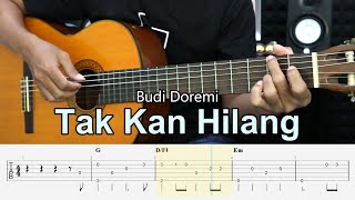 Tak Kan Hilang - Budi Doremi - Fingerstyle Guitar Tutorial   TAB & Lyrics