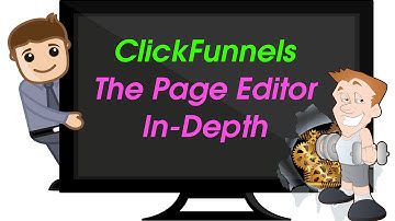 ClickFunnels Review - Indepth Training on the Page Editor
