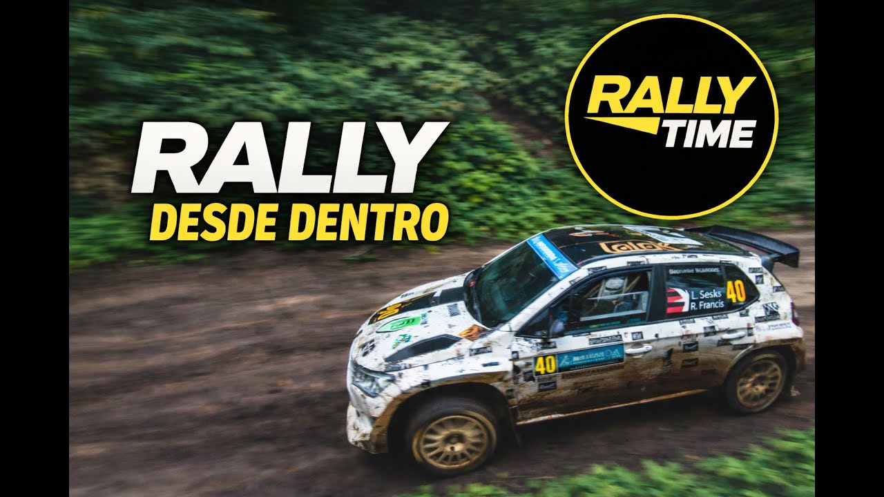 Rally Time Magazine | El rally contado desde dentro