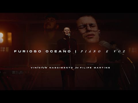 Furioso Oceano - Vinicius Nascimento feat. Filipe Martins