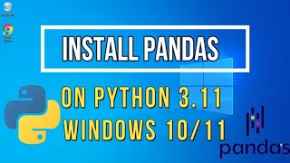 how to install pandas on python 3.11 windows 10/11 [2022 update] | pandas installation