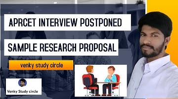 AP RCET Interview postponed అవుతాయ?/Sample research proposal format.
