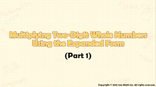 Details Multiplying Two-Digit whole Numbers Using the Expanded Form (Part 1) Guide