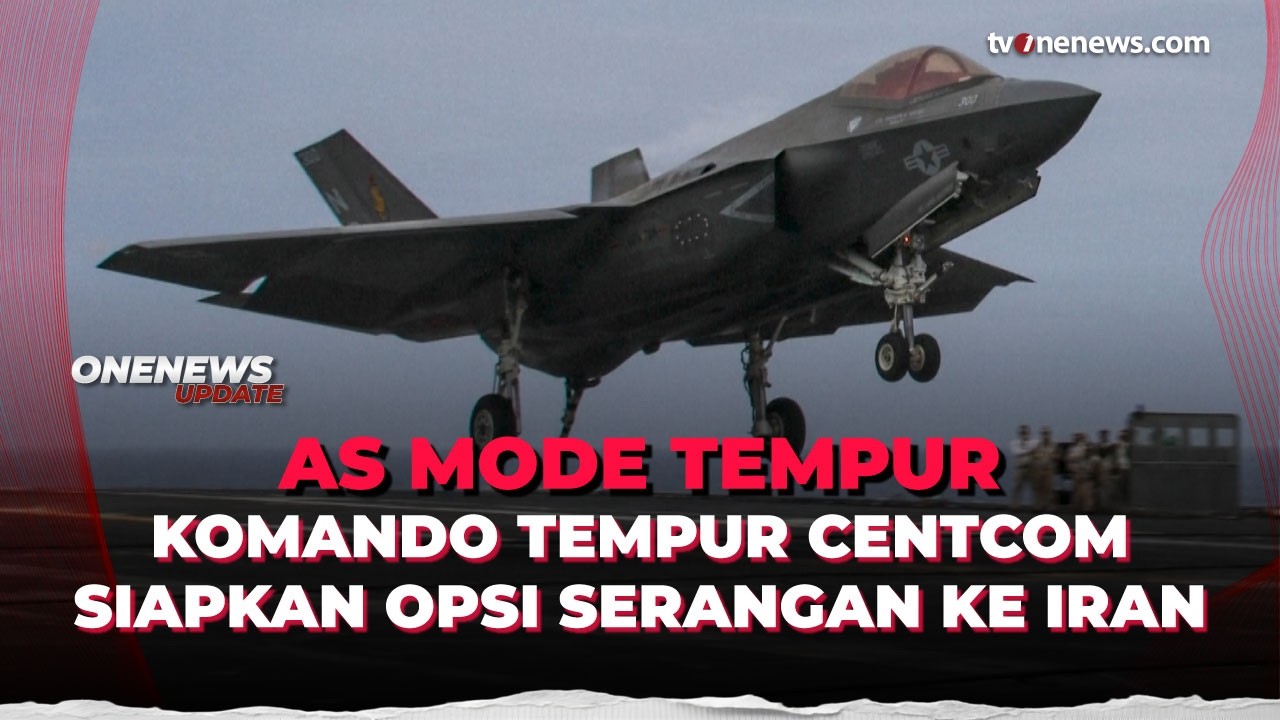AS Mode Siap Tempur! Komandan CENTCOM Siap Siapkan Opsi Serangan Ke Iran | OneNews Update
