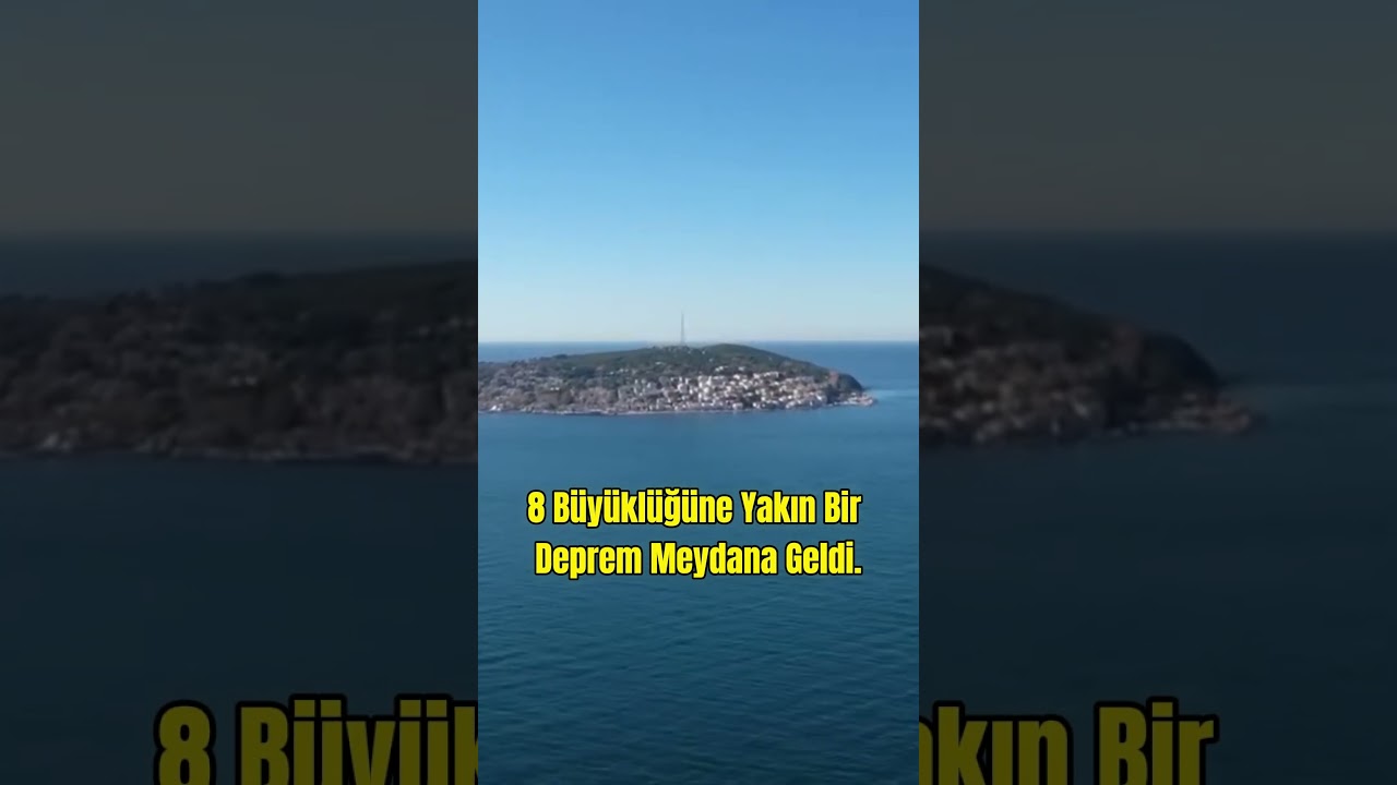 1509 Depremi Marmarada 8 Büyüklüğünde Sarsıntı 