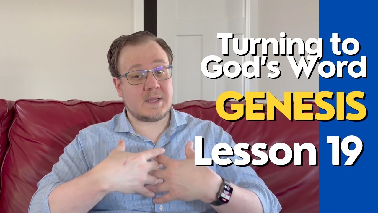 Book of Genesis: Lesson 19 - YouTube
