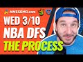 NBA DFS STRATEGY & RESEARCH PROCESS DRAFTKINGS & FANDUEL DAILY FANTASY BASKETBALL | WEDNESDAY 3/10