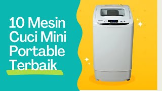 10 Rekomendasi Mesin Cuci Mini Portable Terbaik