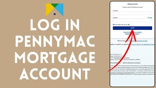 How to Login to Pennymac Mortgage Account 2024 | Sign In to Pennymac Mortgage Account