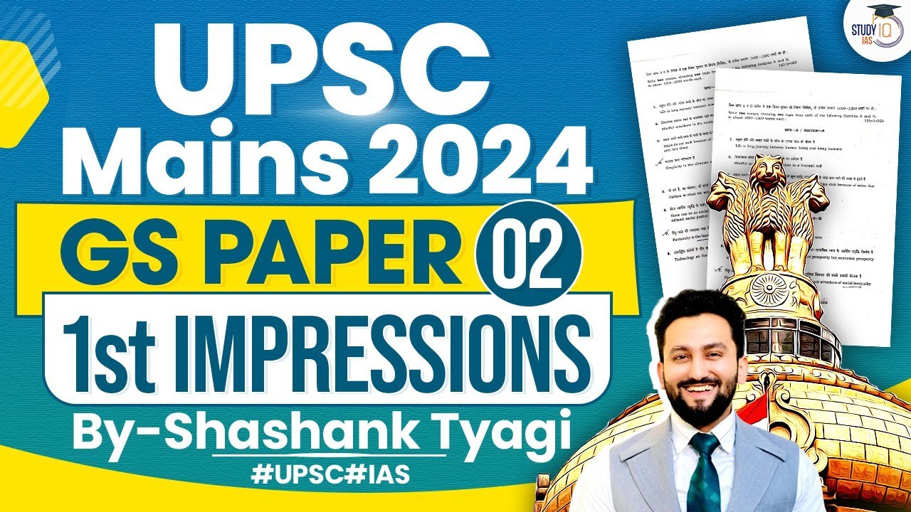 UPSC GS Paper 2 Mains 2024 Analysis | UPSC Mains 2024 | Polity ...