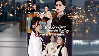 Your Love Came After the Ending