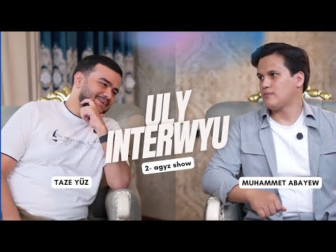 2 Agyz Show 2 Nji Sany Taze Yuz 