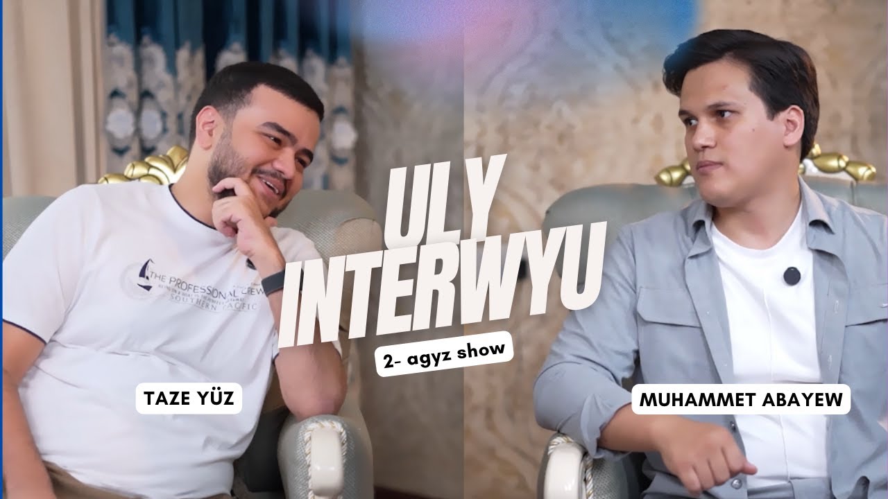 2 - agyz show - 2-nji sany ''Taze Yuz''