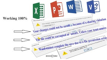 FIX:EXCEL - Because of a sharing violation | Unless your trust source |Word cannot complete the save