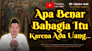 Apa Bahagia Harus Punya Uang | Gus Baha