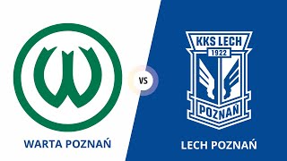 Warta Poznań-Lech Poznań 17:30 17.09.2023