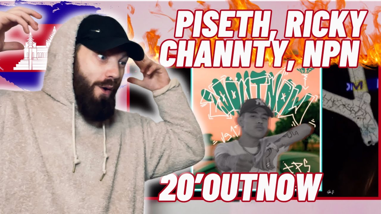 TeddyGrey Reacts to 🇰🇭 PISETH - 20’OUTNOW ft. RICKY, CHANNTY , NPN | REACTION!
