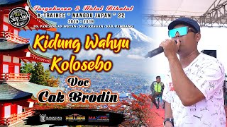 Download Lagu ■ KIDUNG WAHYU KOLOSEBO ■ CAK BRODIN - NEW PALLAPA XTRAINEE NANGOU 22 MP3 Download Lagu ■ KIDUNG WAHYU KOLOSEBO ■ CAK BRODIN - NEW PALLAPA XTRAINEE NANGOU 22 MP3
