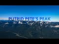 Putrid Pete&#39;s Peak Trail Run