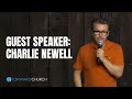 Guest Speaker: Charlie Newell
