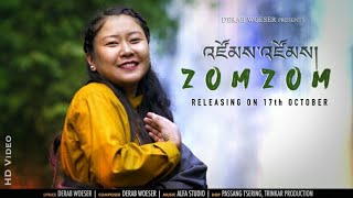 New Tibetan song 2020|| འཛོམས་འཛོམས། ZomZom by Derab Woeser [ MV]