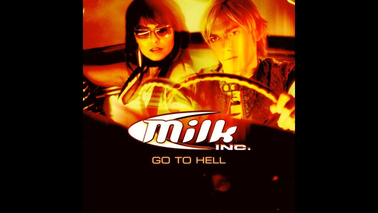 Milk Inc - Go to Hell (Very Extended) - YouTube