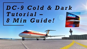 Give Me 10 Minutes - and You’ll Know How to Start the SkySim DC-9 | Cold & Dark | MSFS2020!