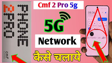 Cmf 2 pro 5g network setting, how to get 5g network in Cmf 2 pro, how to set up Cmf 2 pro 5g