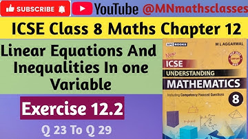 Icse class 8 maths Ch 12, Linear Equations and Inequalities in One Variable | Ex 12.2 ( Q 23 To 29 )