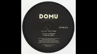 Domu - Them Things