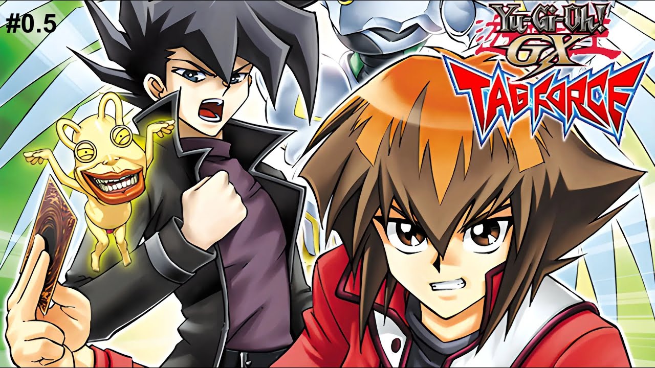 YU-GI-OH! GX : TAG FORCE EVOLUTION #0.5 [PLAYTHROUGH] | ON DÉCOUVRE ET ...
