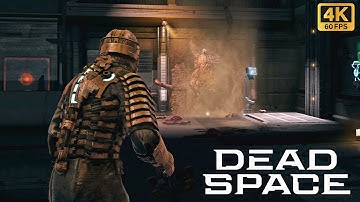 [4K 60FPS UHD] Dead Space - Chapter 5: Lethal Devotion - PC 4K Gameplay