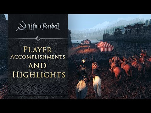 Player Accomplishments and Highlights - Life is Feudal MMO